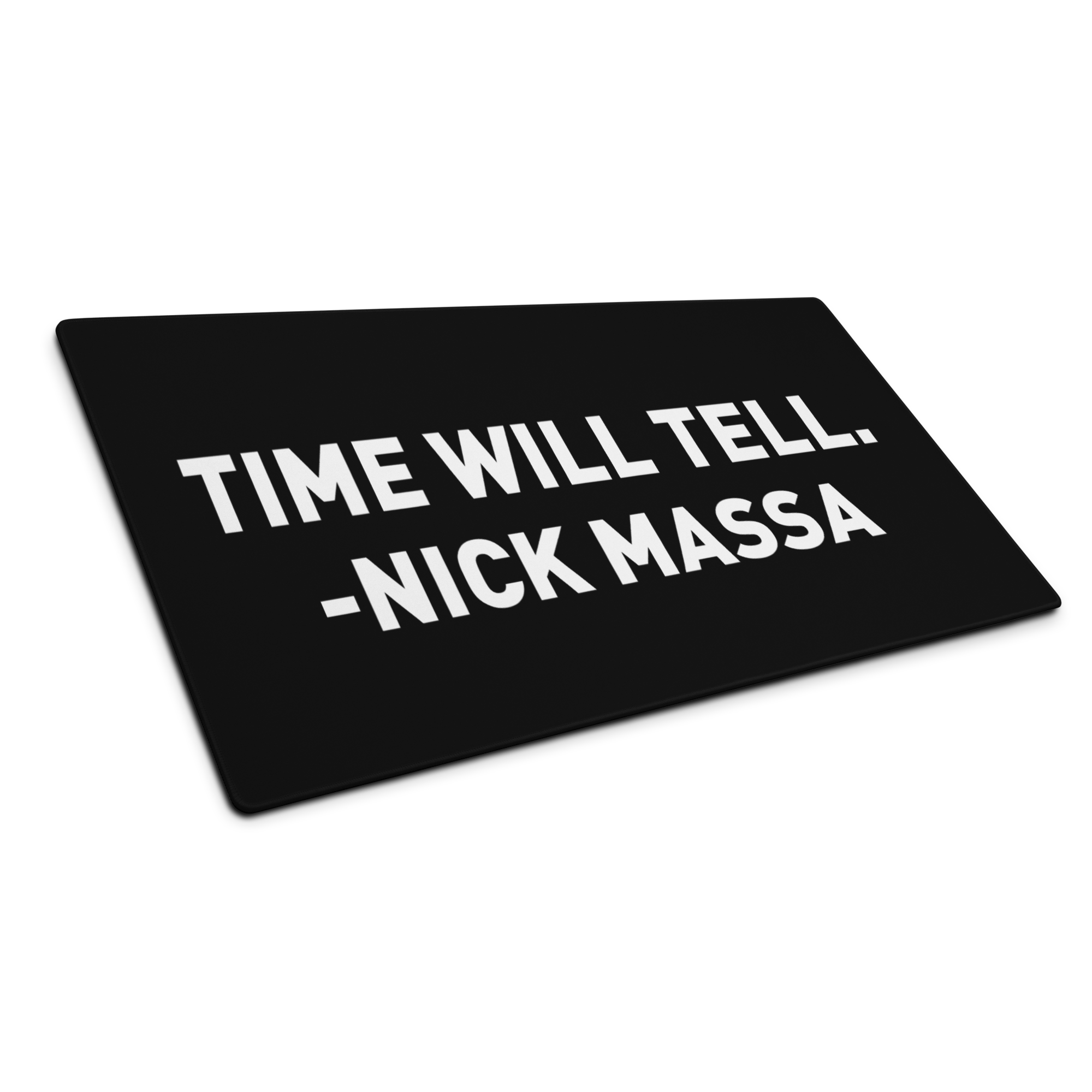 "Time Will Tell" Gaming mouse pad